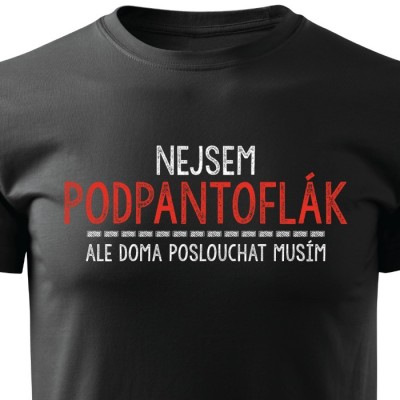 Nejsem podpantoflák